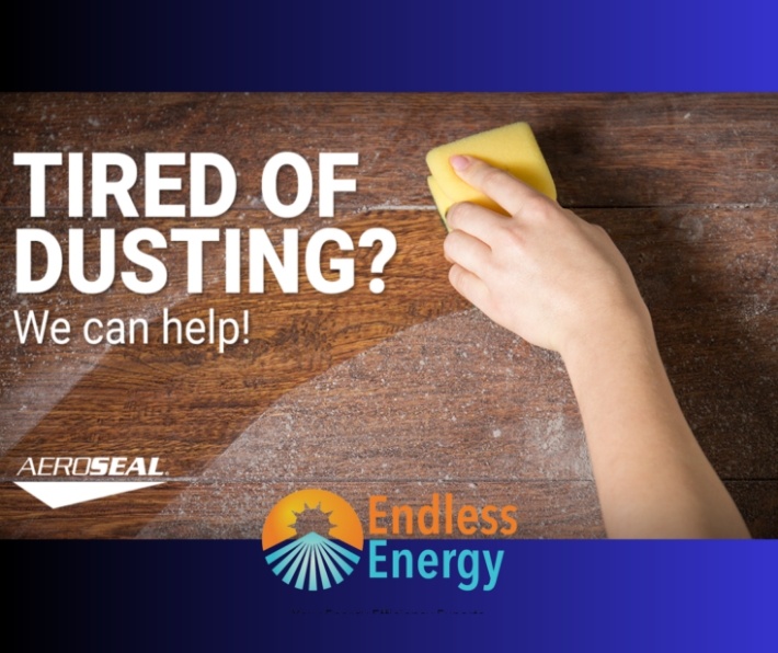 Tired of dusting? Endless Energy can help