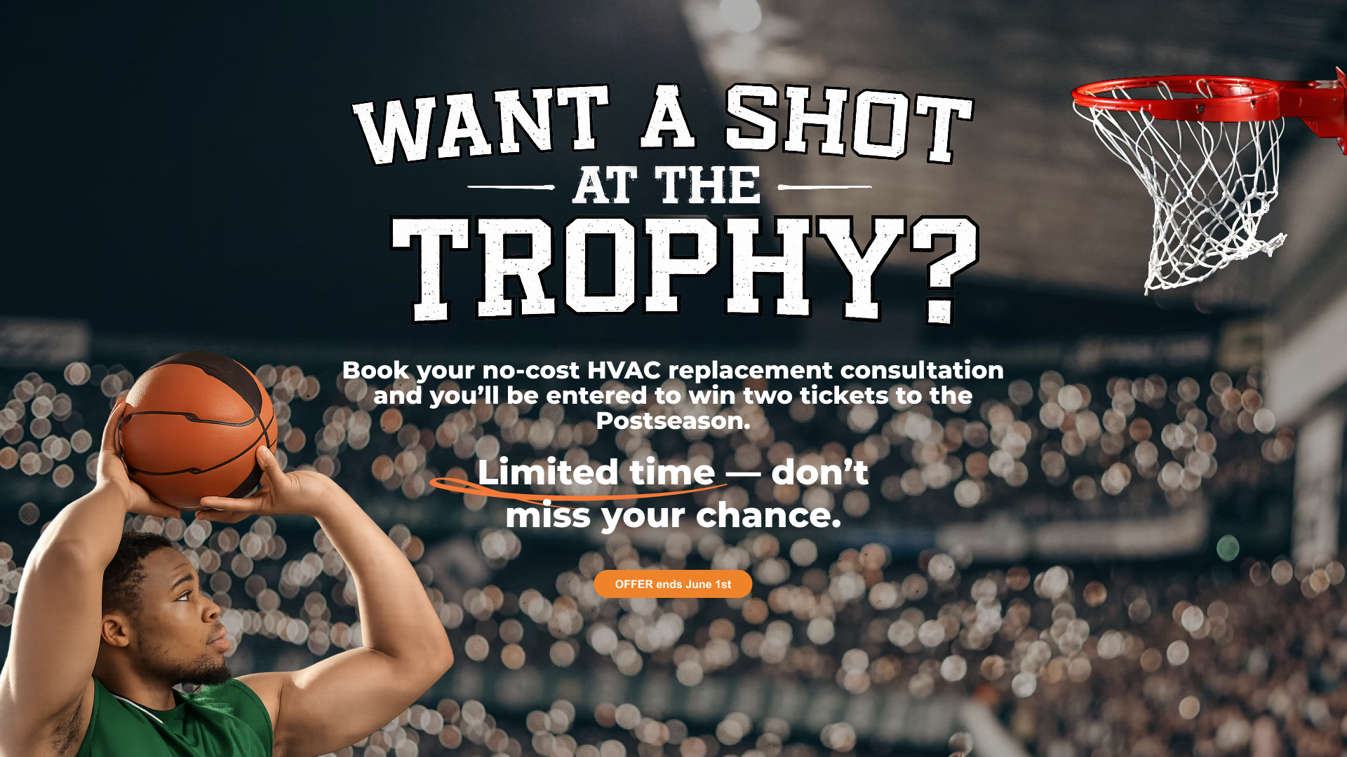 A basketball player prepares to shoot as a promotion offers entry to win postseason tickets with an HVAC consultation; the offer ends June 1.